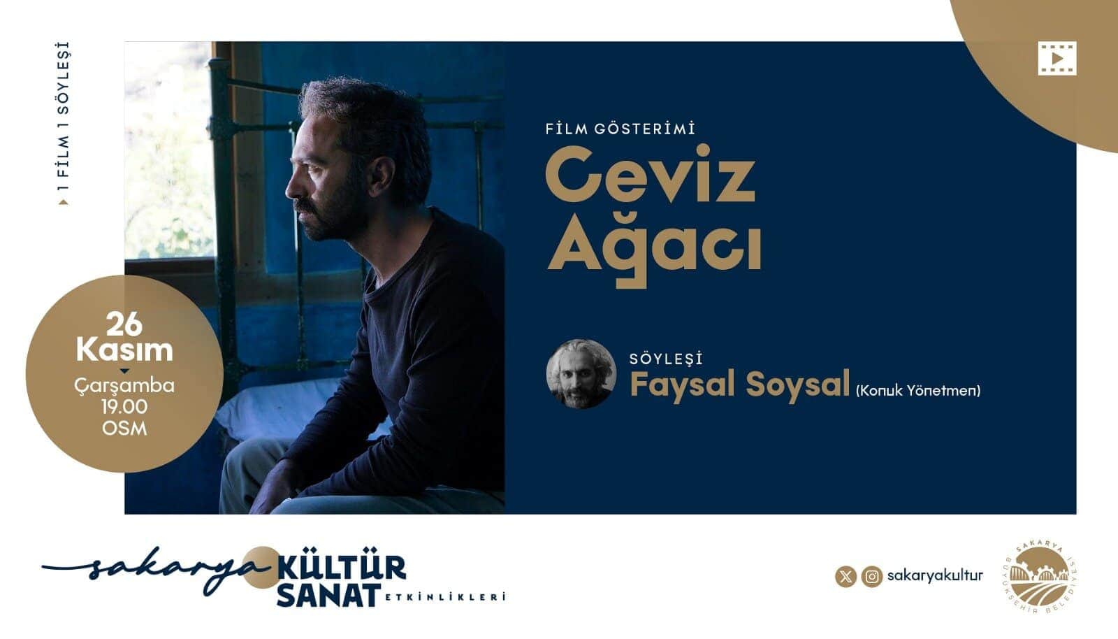 Film gösterimi: Ceviz Ağacı, Faysal Soysal.