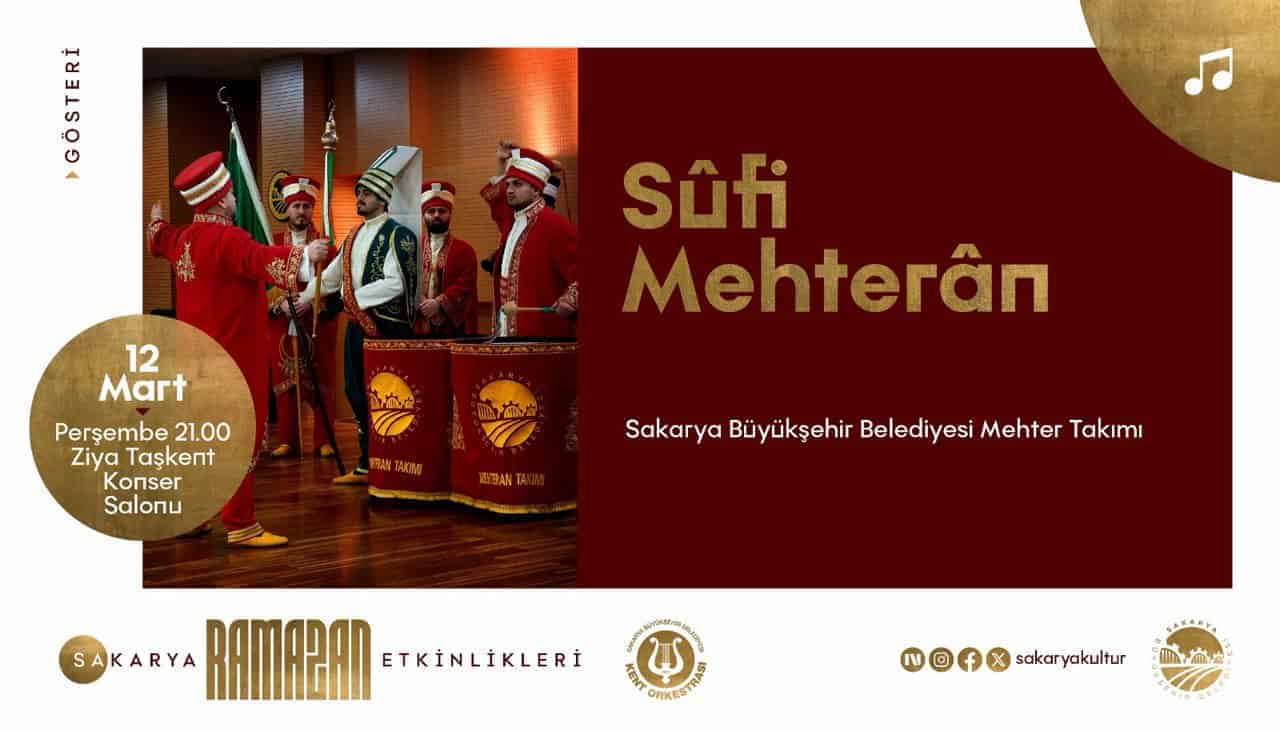 Sakarya'da Ramazan Ayı Etkinlikleri Sufi Mehteran Gösterisiyle Devam Ediyor